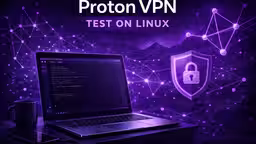 Illustrazione di un test di laboratorio Proton VPN su Linux con instradamento Secure Core